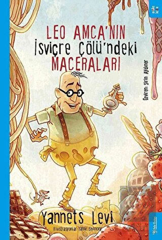 Leo Amca'nın İsviçre Çölü'ndeki Maceraları