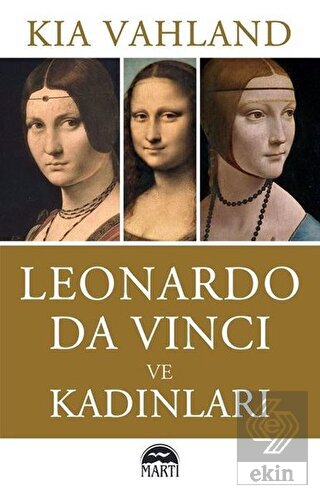 Leonardo Da Vinci ve Kadınları