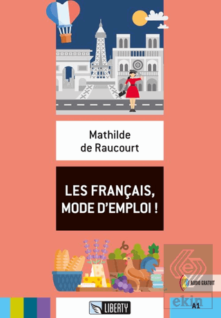 Les Français, Mode Demploi! (Lectures Liberty) A1