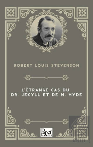 Létrange cas du Dr. Jekyll et de M. Hyde Robert Louis Stevenson Paper 