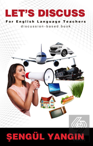 Let's Discuss - For English Language Teachers - Di