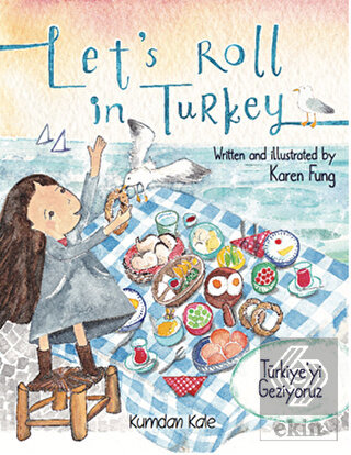 Let's Roll in Turkey - Türkiye'yi Geziyoruz