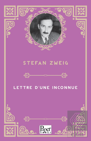Lettre Dune İnconnue Stefan Zweig Paper Books Satın Al - ekinkitap.com