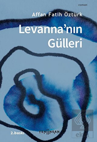 Levanna'nın Gülleri