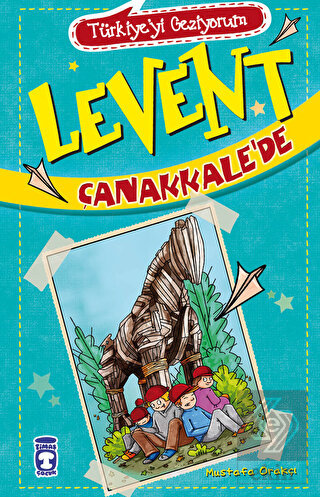 Levent Çanakkale'de - Türkiye'yi Geziyorum