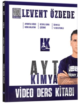 Levent Özdede İle AYT Kimya Video Ders Kitabı