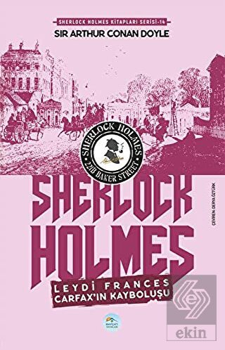 Leydi Frances Carfax\'ın Kayboluşu - Sherlock Holme