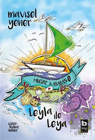 Leyla İle Leya - Mucize Kasabası