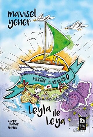 Leyla İle Leya - Mucize Kasabası