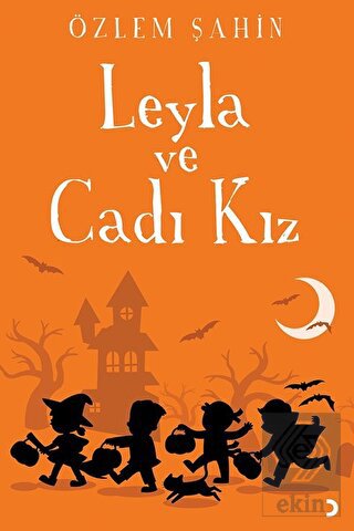 Leyla ve Cadı Kız