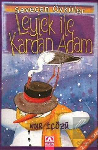 Leylek İle Kardan Adam