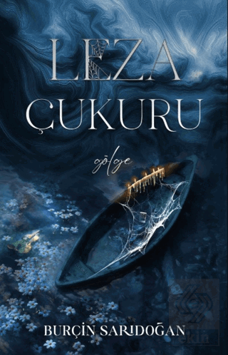 Leza Çukuru 1 - Gölge; Pusulası Dağ