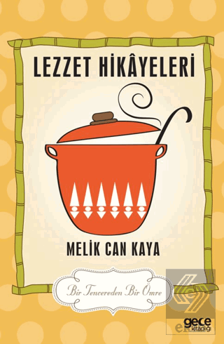 Lezzet Hikayeleri