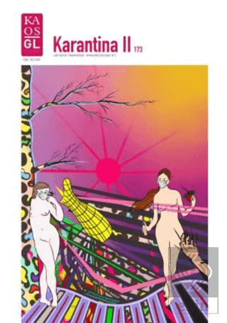 LGBT Kültür - Yaşam 173. Sayı Temmuz - Ağustos Kar