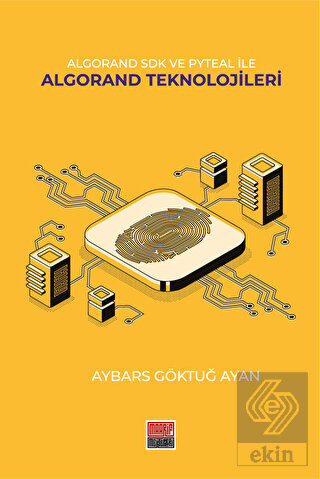 lgorand SDK Ve Pyteal İle Algorand Teknolojileri