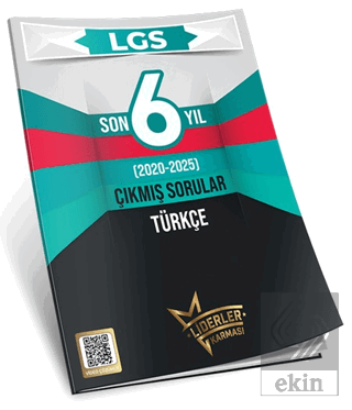 LGS Son 6 Yıl Türkçe Çıkmış Sorular (2020-2025)