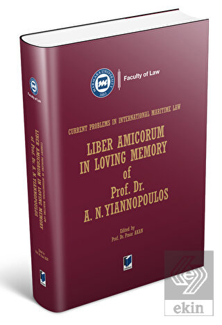 Liber Amicorum in Loving Memory of Prof. Dr. A.N. 