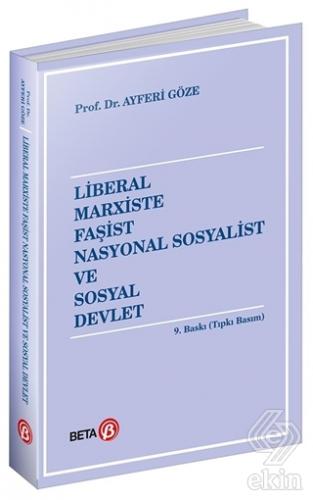 Liberal Marxiste Faşist Nasyonal Sosyalist ve Sosy