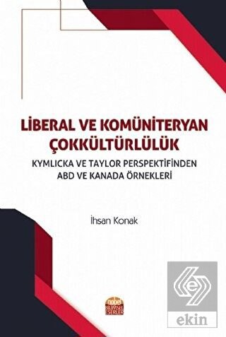 Liberal ve Komüniteryan Çokkültürlülük