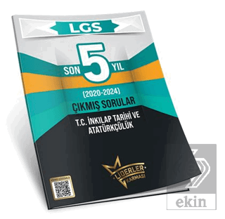 Liderler Karması LGS Son 5 Yıl İnkılap Tarihi Branş Çıkmış Sorular (20