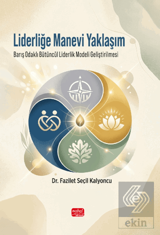 Liderliğe Manevi Yaklaşım