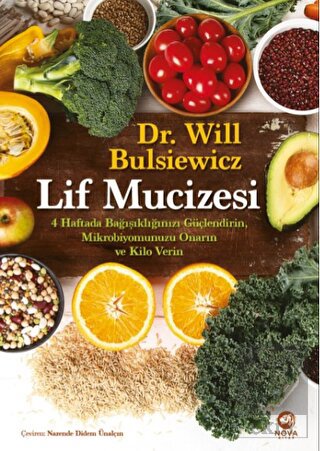 Lif Mucizesi: 4 Haftada Bağışıklığınızı Güçlendiri