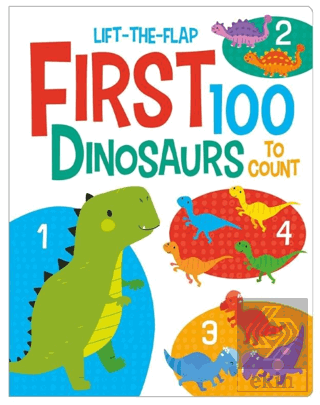 Lift The Flap First 100 Dinosaurs to Count