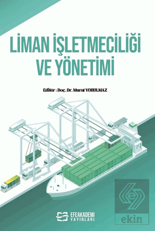 Liman İşletmeciliği ve Yönetimi