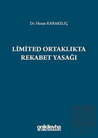 Limited Ortaklıkta Rekabet Yasağı