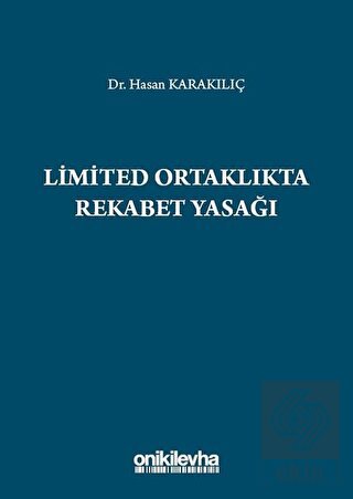 Limited Ortaklıkta Rekabet Yasağı