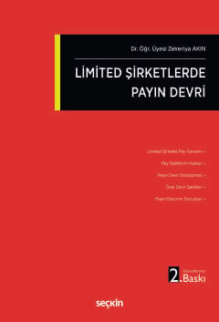 Limited Şirketlerde Payın Devri Zekeriya Akın Seçkin Yayıncılık Satın 
