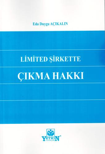 Limited Şirkette Çıkma Hakkı