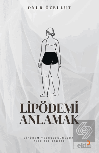 Lipödemi Anlamak