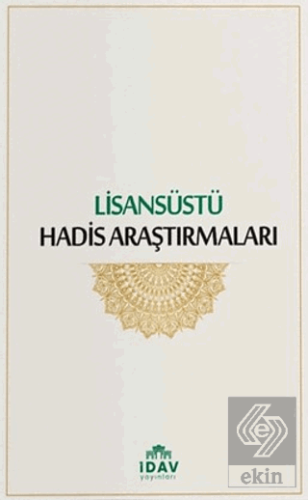 Lisansüstü Hadis Araştırmaları