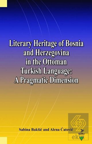 Literary Heritage of Bosnia and Herzegovina in the