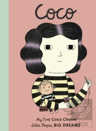Little People, BIG DREAMS: Coco Chanel (Board Book)