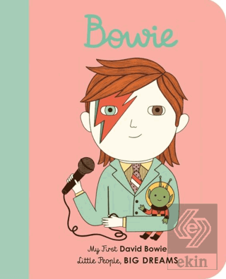 Little People, Big Dreams: David Bowie