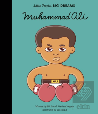 Little People, Big Dreams: Muhammad Ali
