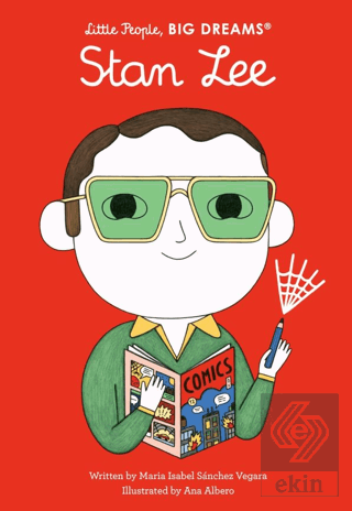 Little People, BIG DREAMS: Stan Lee