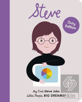 Little People, BIG DREAMS: Steve Jobs