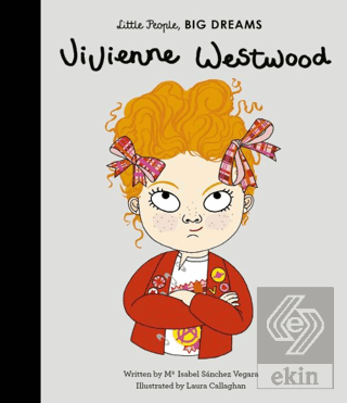 Little People, Big Dreams: Vivienne Westwood