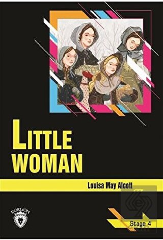 Little Woman - Stage 4 (İngilizce Hikaye)
