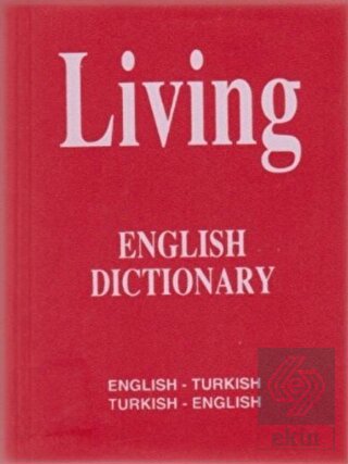 Living English Dictionary English - Turkish / Turk