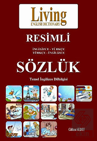 Living English Dictionary Resimli İngilizce - Türk