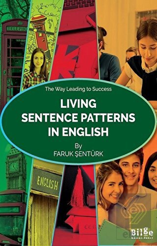 Living Sentence Patterns In English