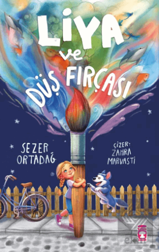 Liya ve Düş Fırçası