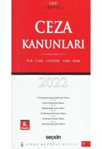 LMD 9 Ceza Kanunları
 TCK – CMK – CGTİHK – TMK – K