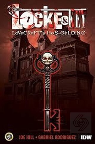Lock & Key Cilt 1: Lovercraft'a Hoşgeldiniz