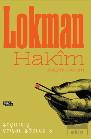 Lokman Hakim Seçilmiş Emsal Sözler3