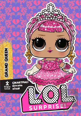 Lol Surprise Grand Queen Çıkartmalı Boyama Kitabı